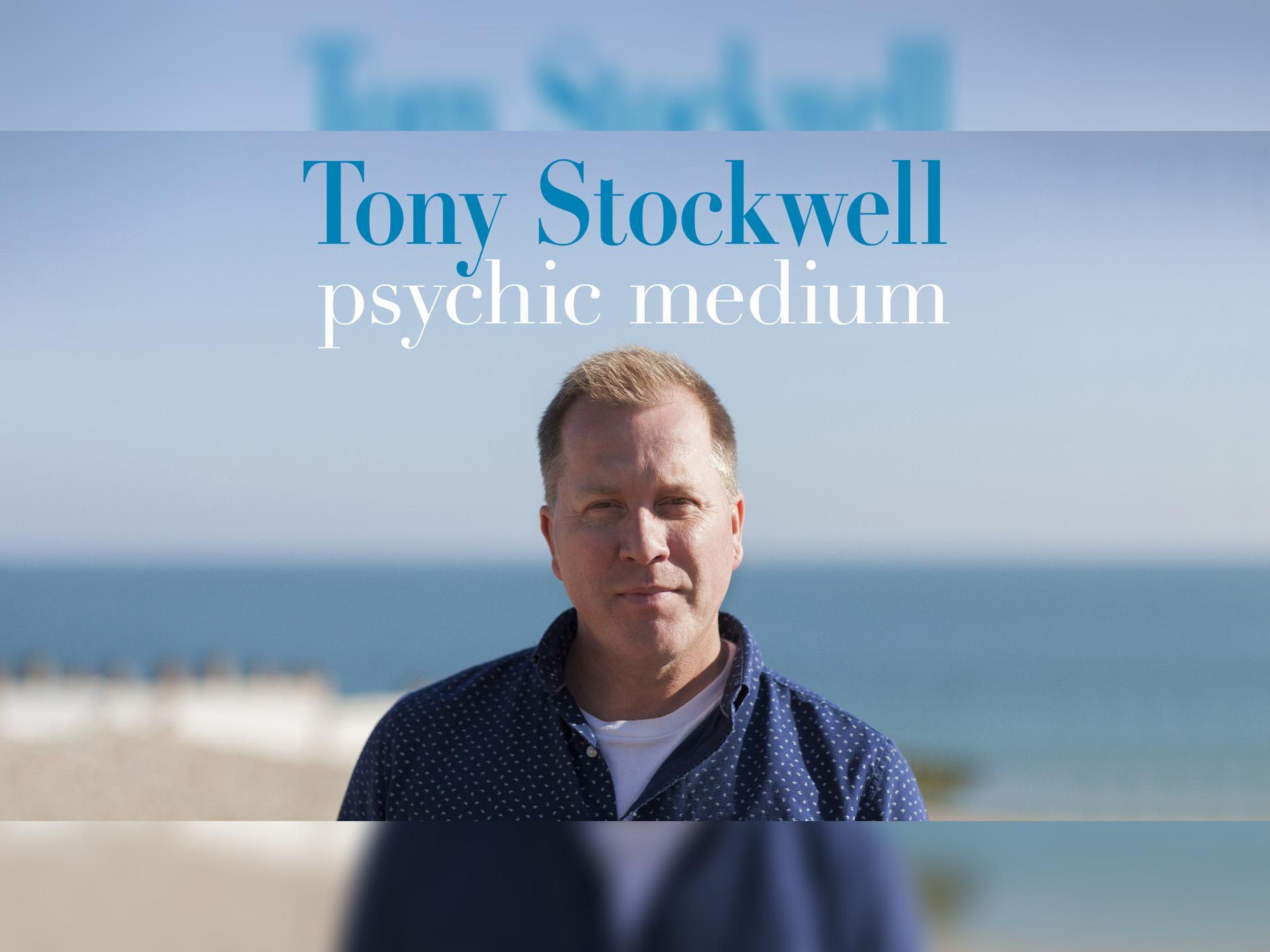 Tony Stockwell: Psychic Medium
