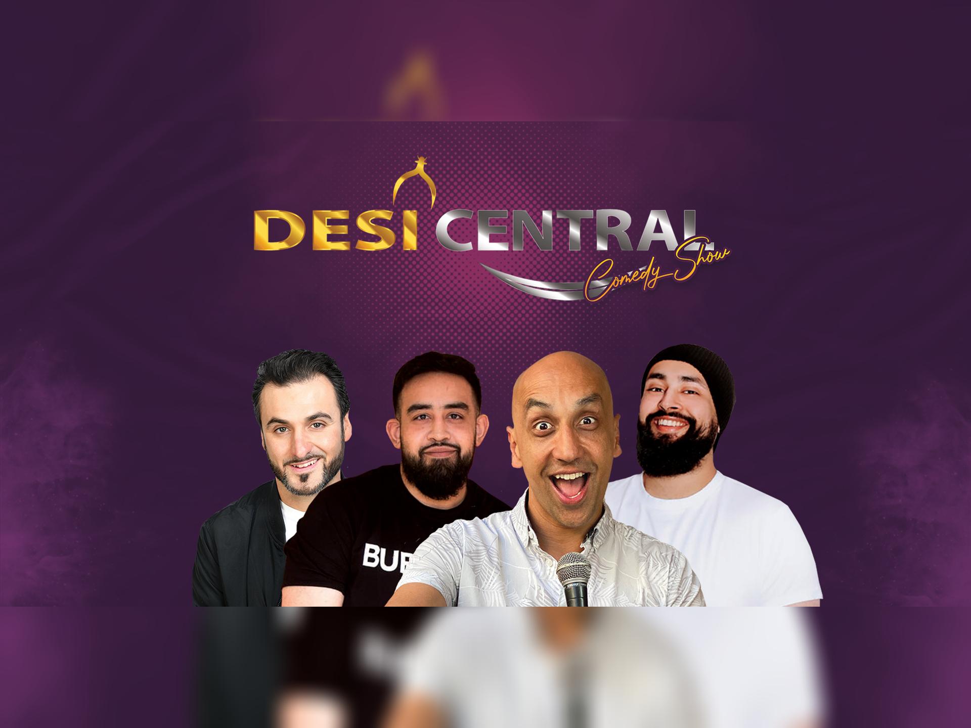 The Desi Central Comedy Show