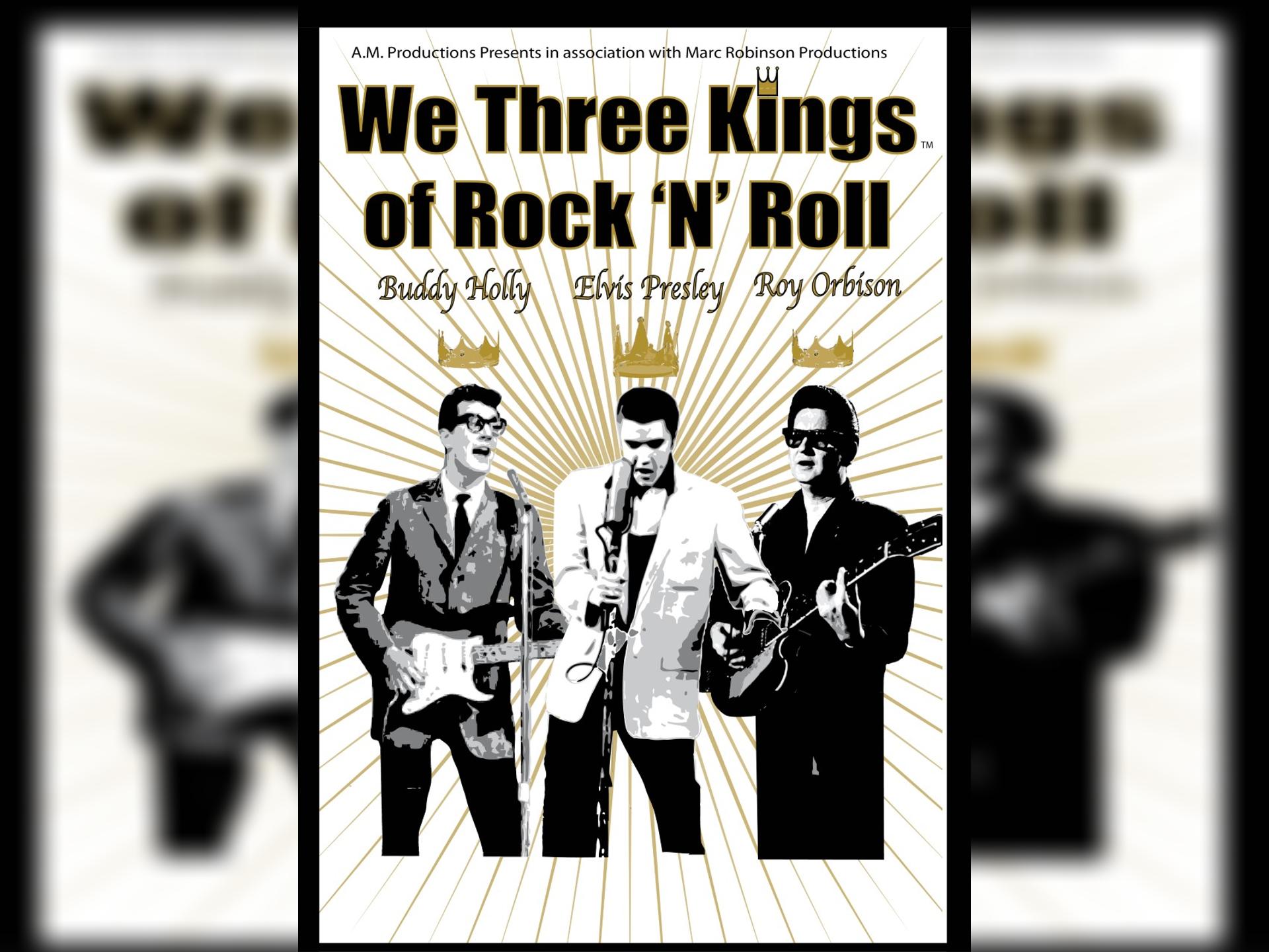 We Three Kings of Rock N Roll