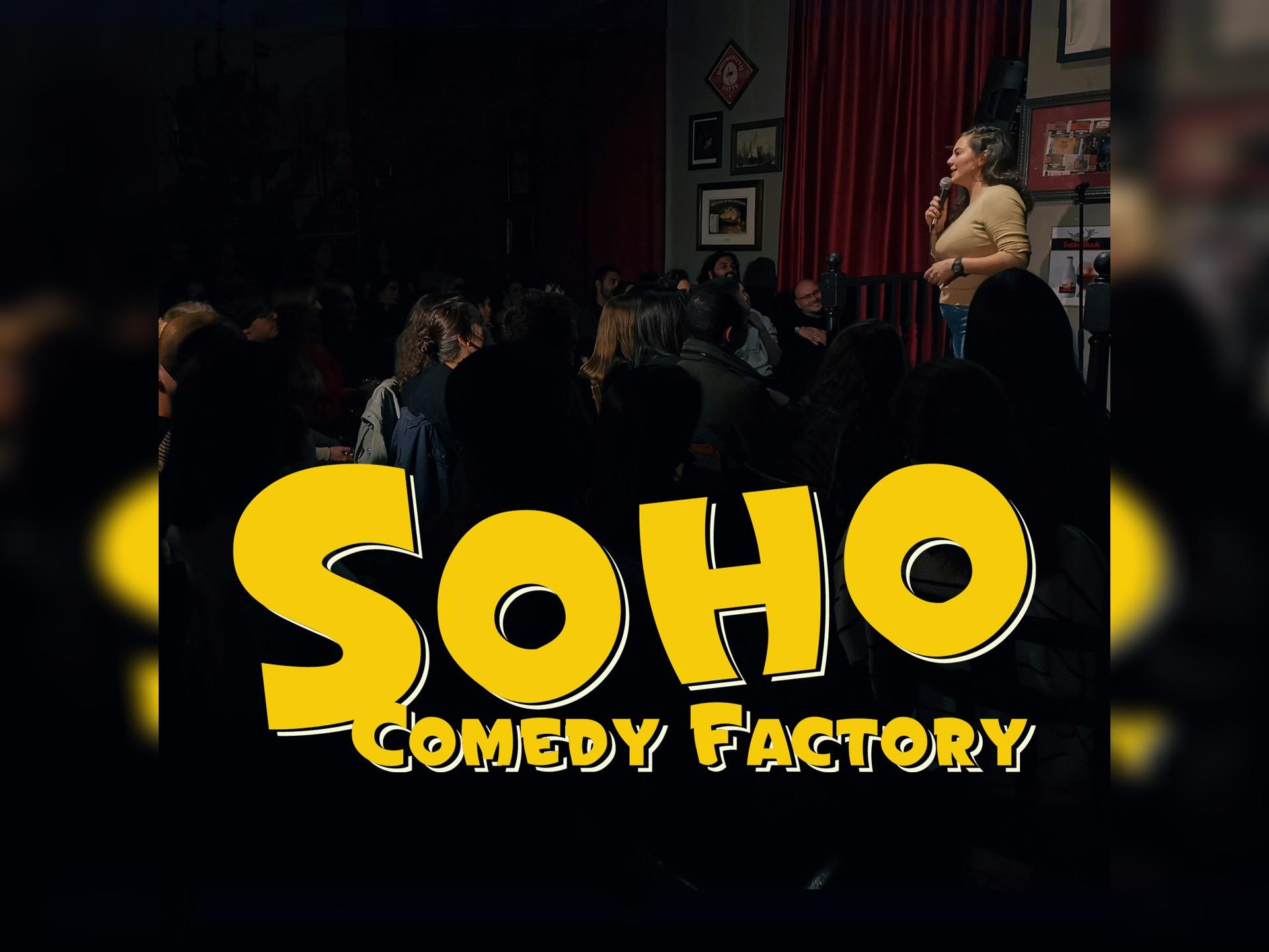 Tuesday & Thursdays @ Soho Comedy Factory