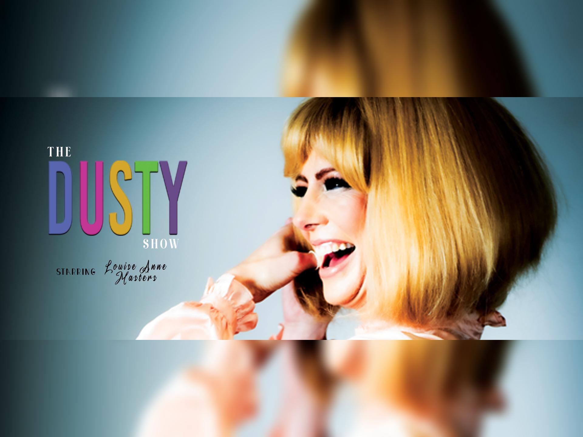 The Dusty Show