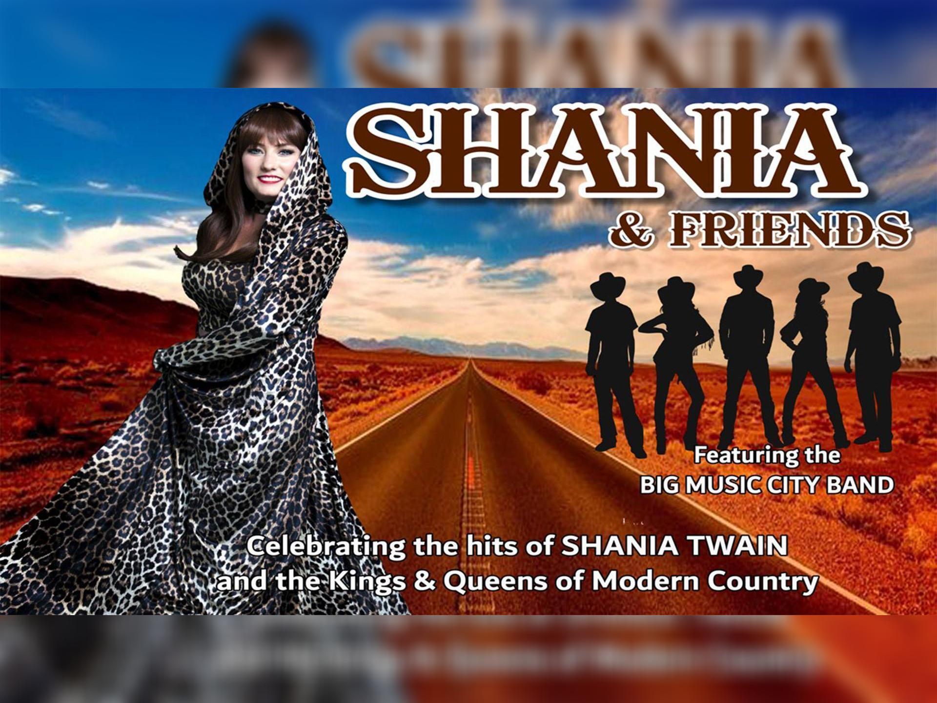 Shania & Friends