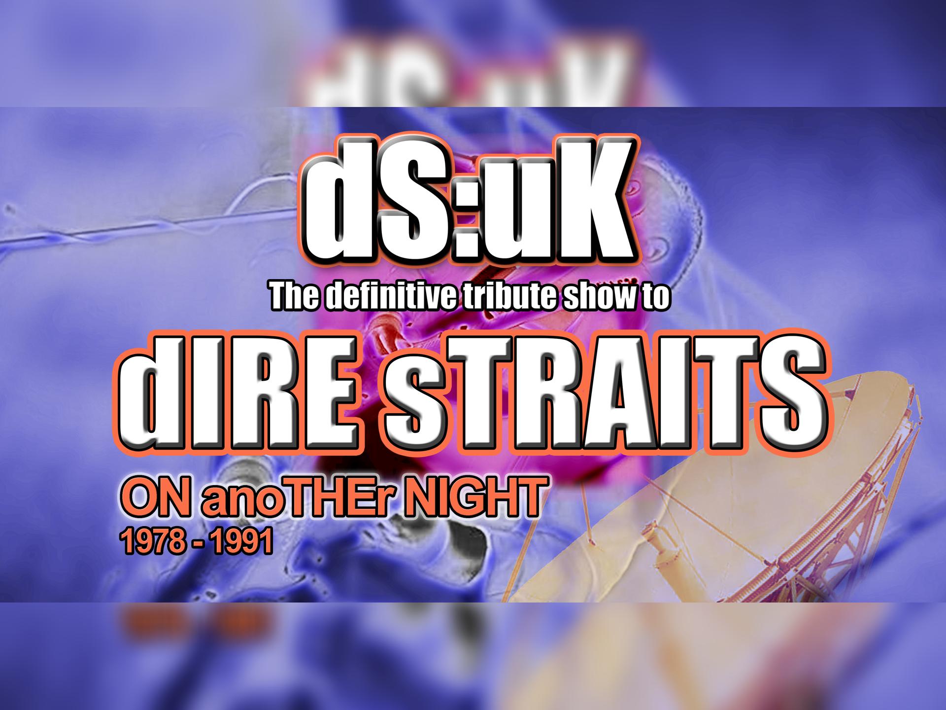 DS:UK Tribute To Dire Straits