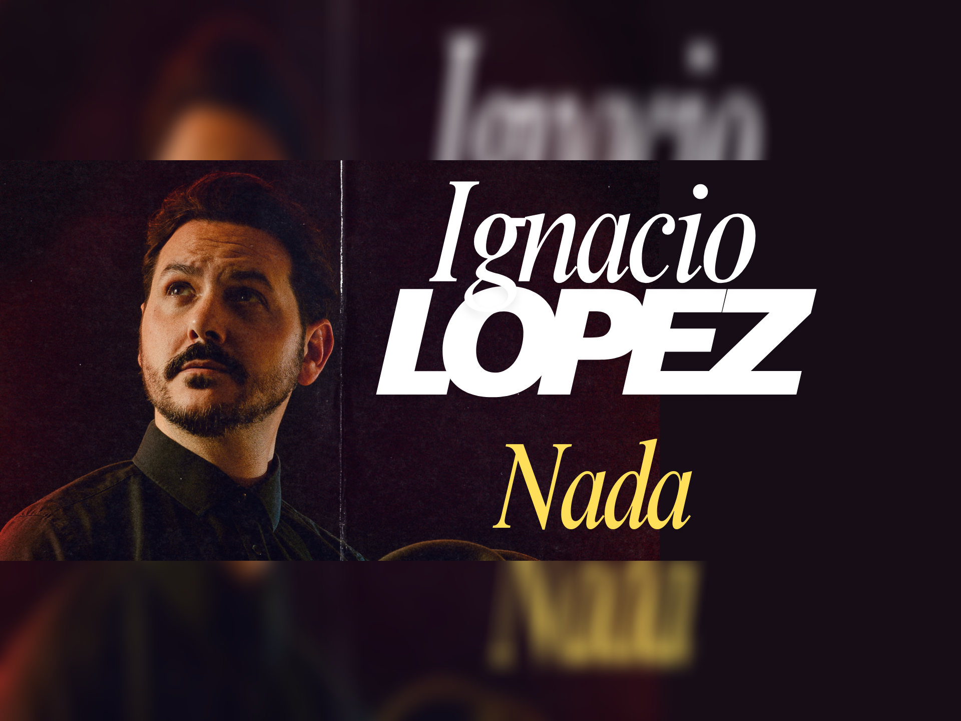 Ignacio Lopez: Nada