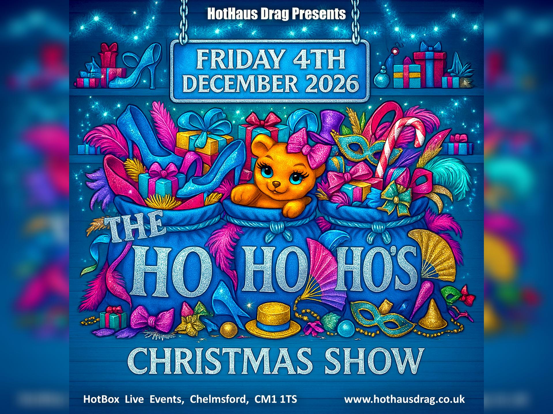 Hothaus Drag Presents: the Ho Ho Ho's Christmas Show