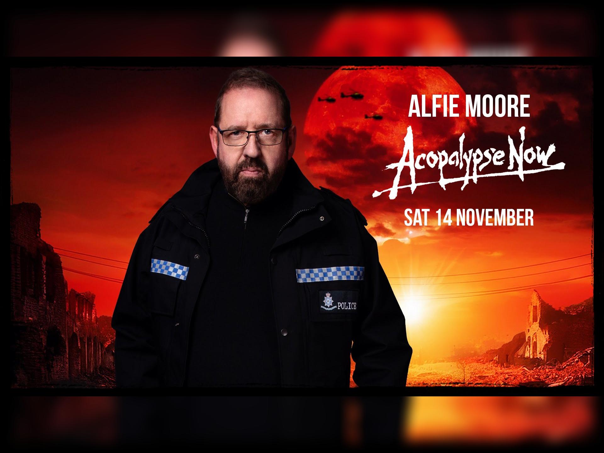 Alfie Moore: Acopalypse Now