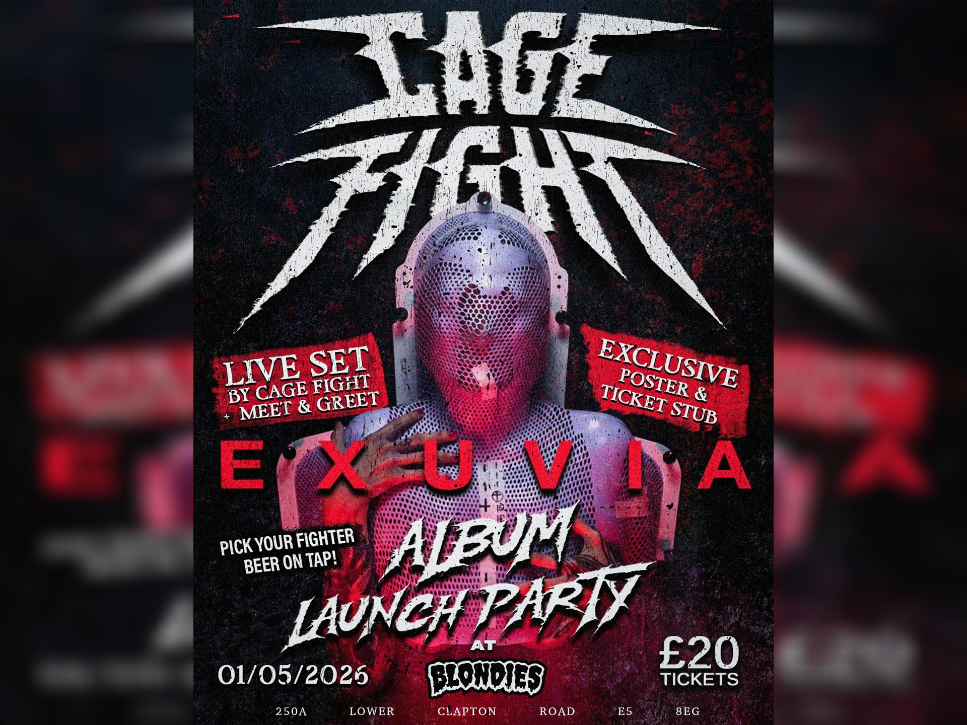 Cage Fight: Exuvia Album Launch Party