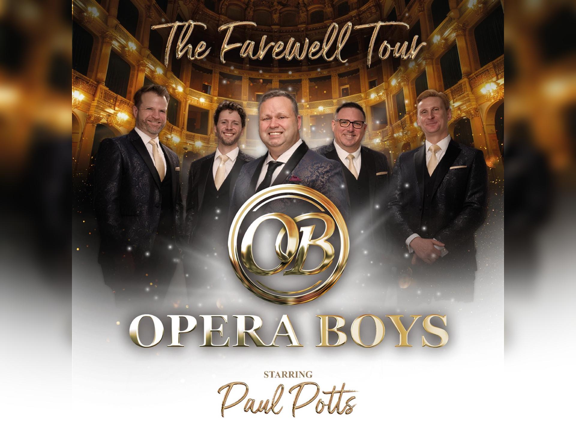 The Opera Boys - The Farewell Tour Starring Paul Potts