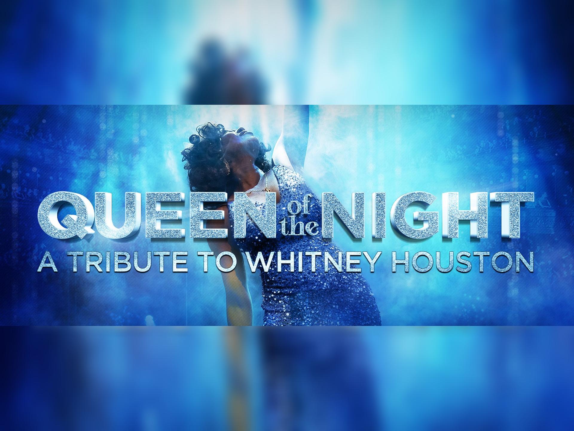 Whitney: Queen of the Night
