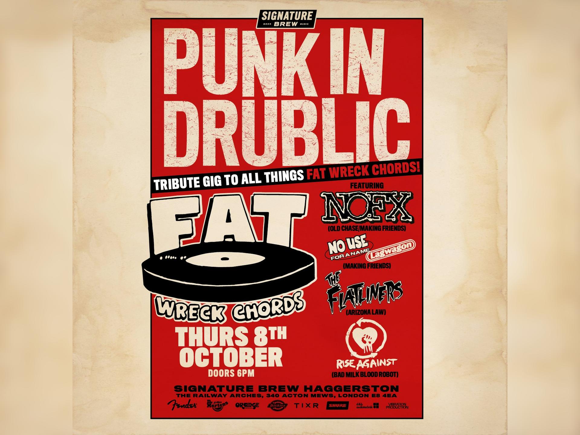 Punk in Drublic - a Tribute to Fat Wreck Chords London