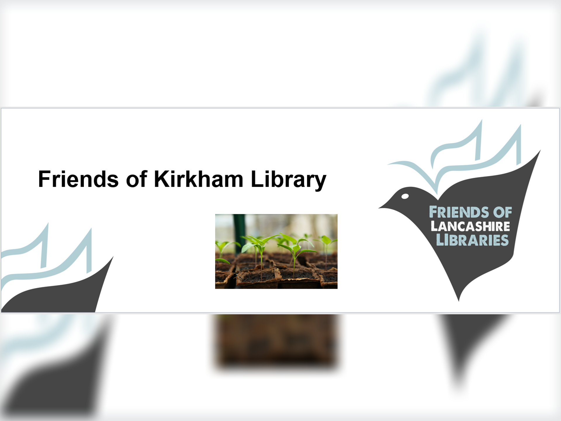 Friends of Kirkham Library Gardening Club