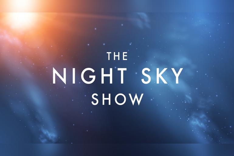 The Night Sky Show