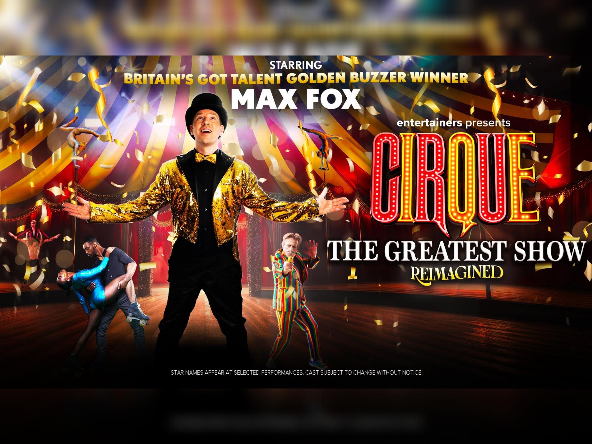Cirque: The Greatest Show