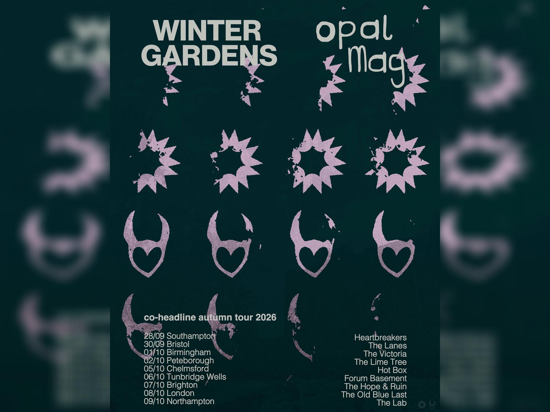 Opal Mag + Winter Gardens