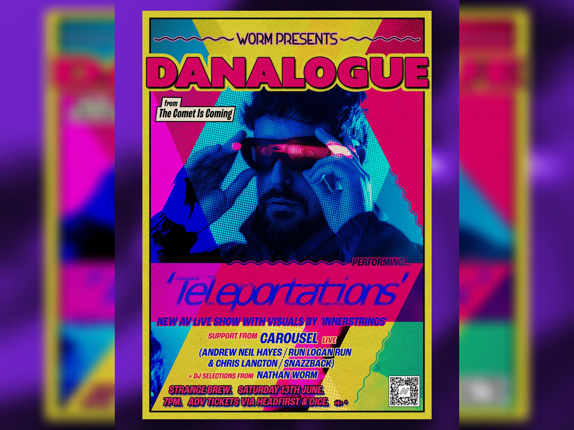 Danalogue (the Comet is Coming)