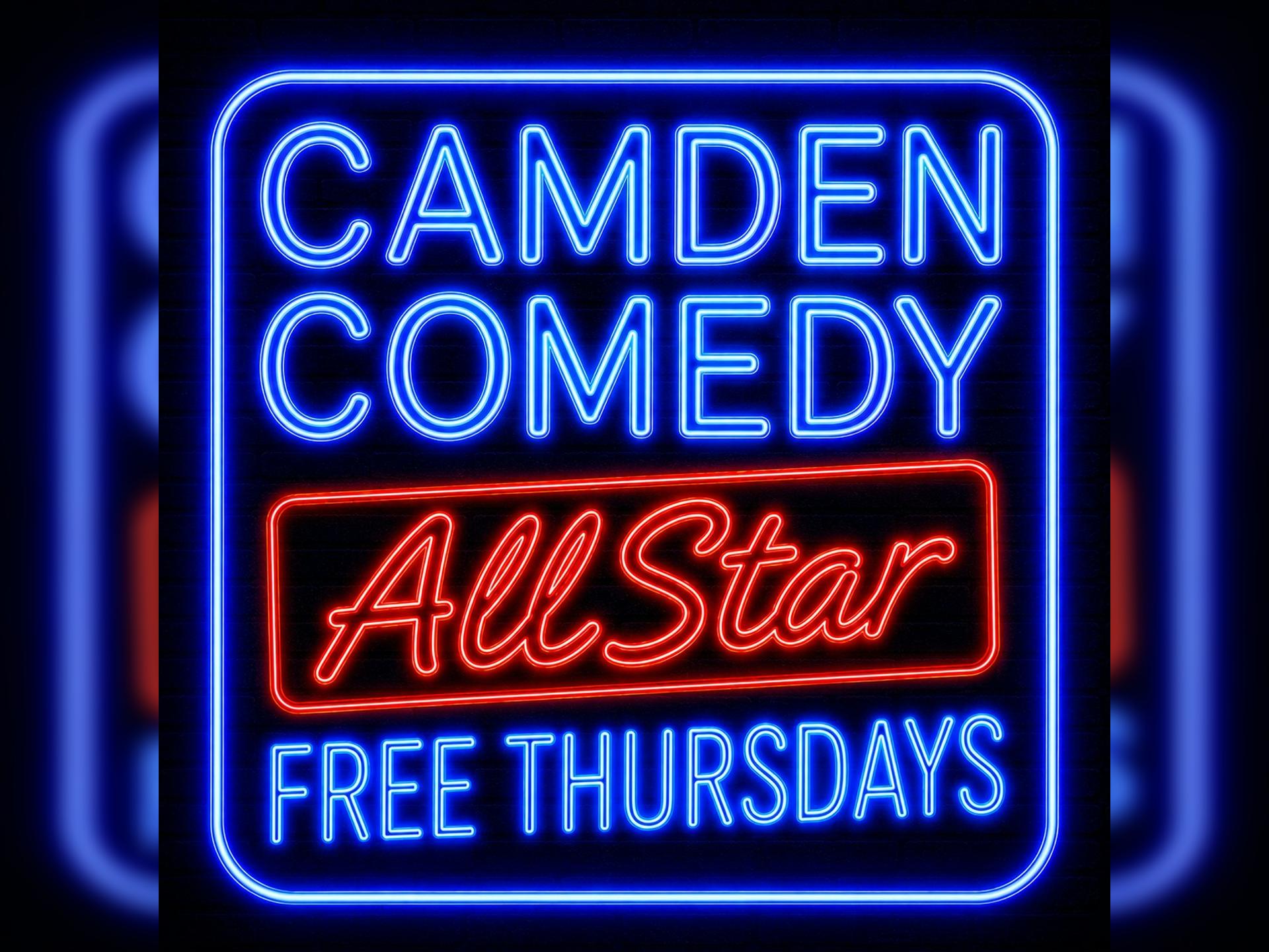 Camden Comedy All-Star Free Thursdays