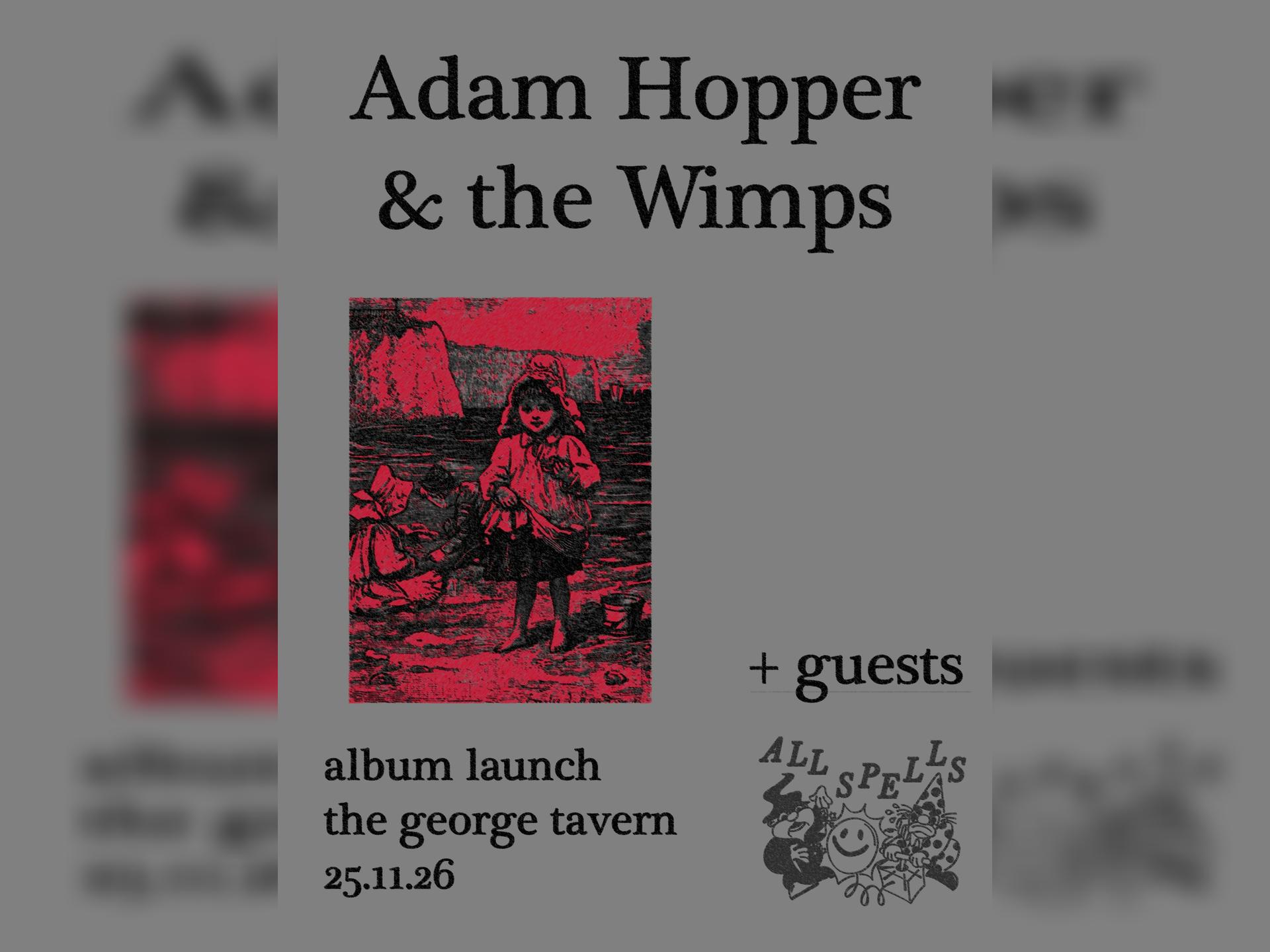 All Spells: Adam Hopper and the Wimps