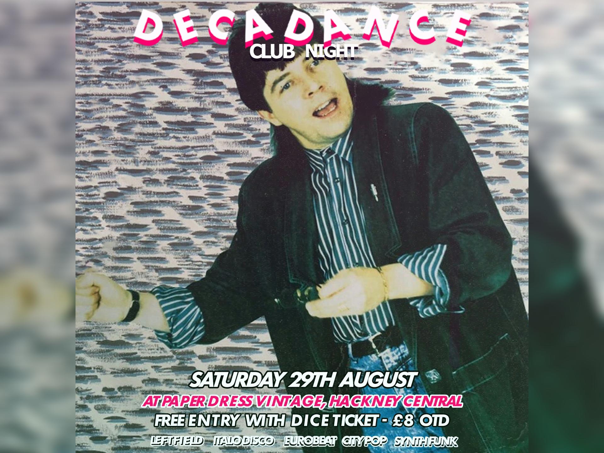 Decadance Club Night