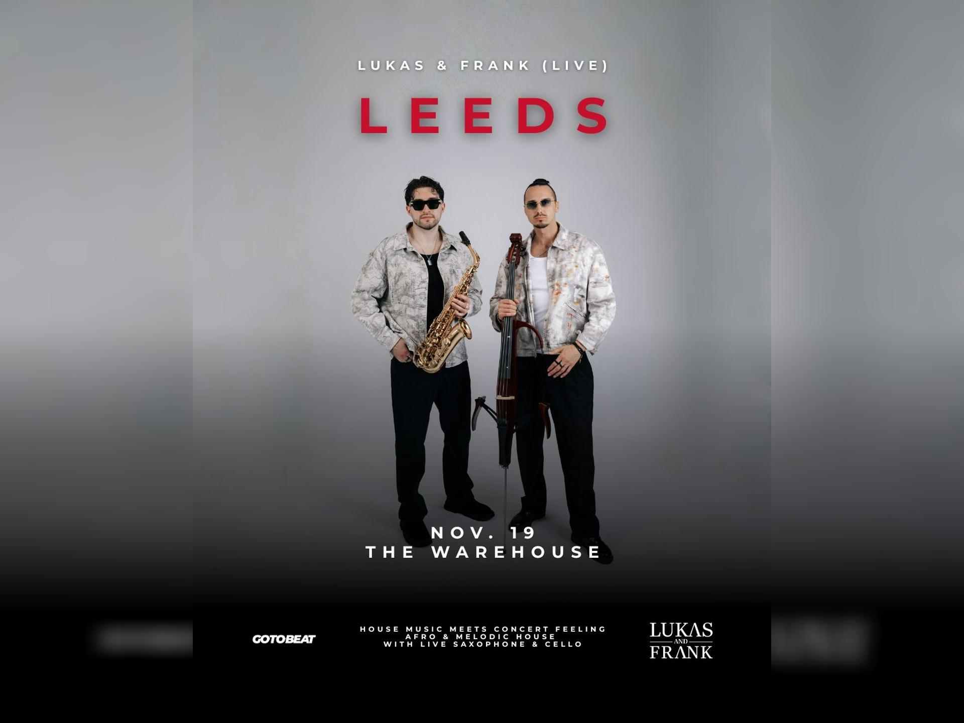 Lukas & Frank Live In Leeds At The Warehouse