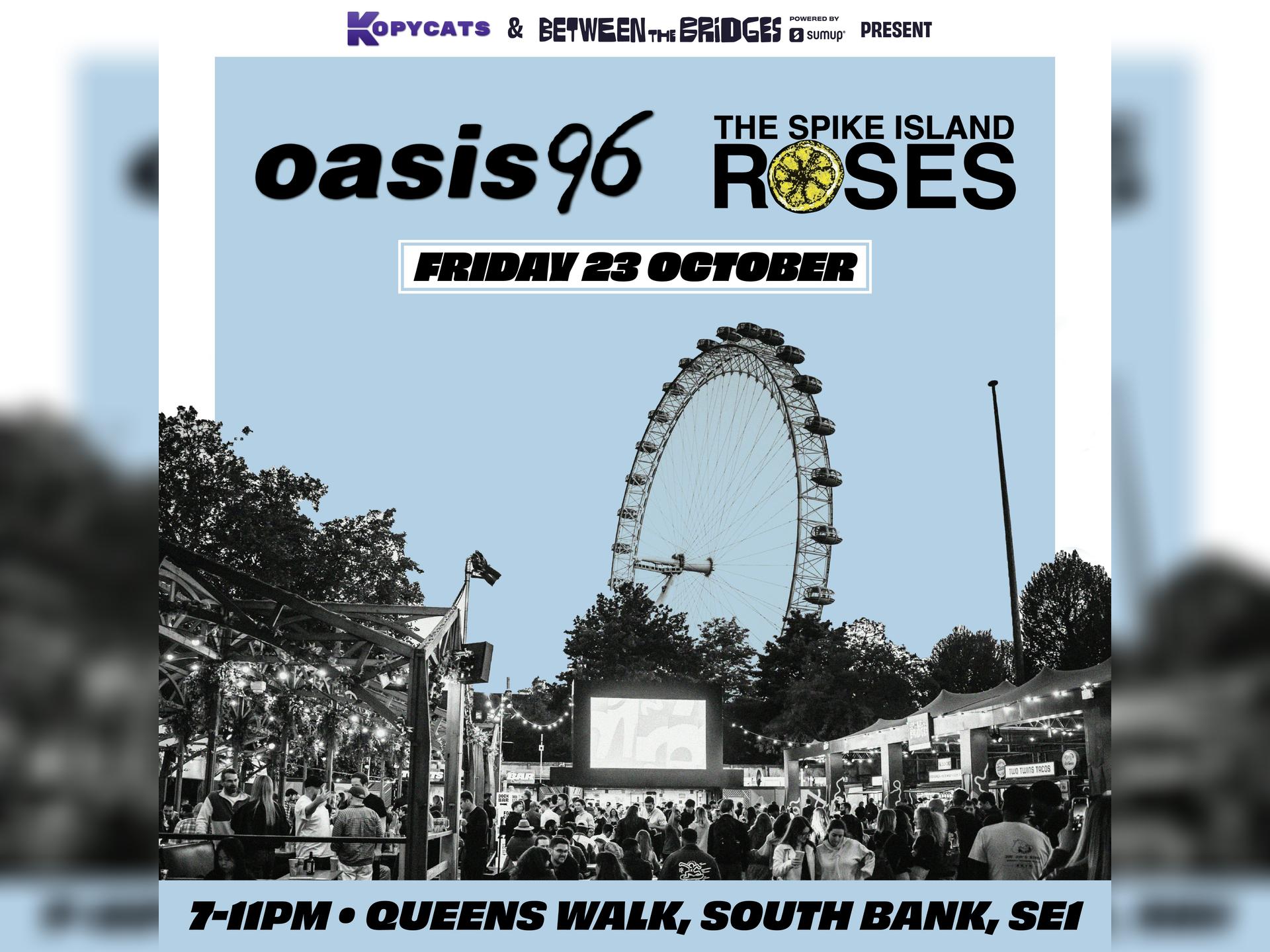 Oasis 96 & the Spike Island Roses