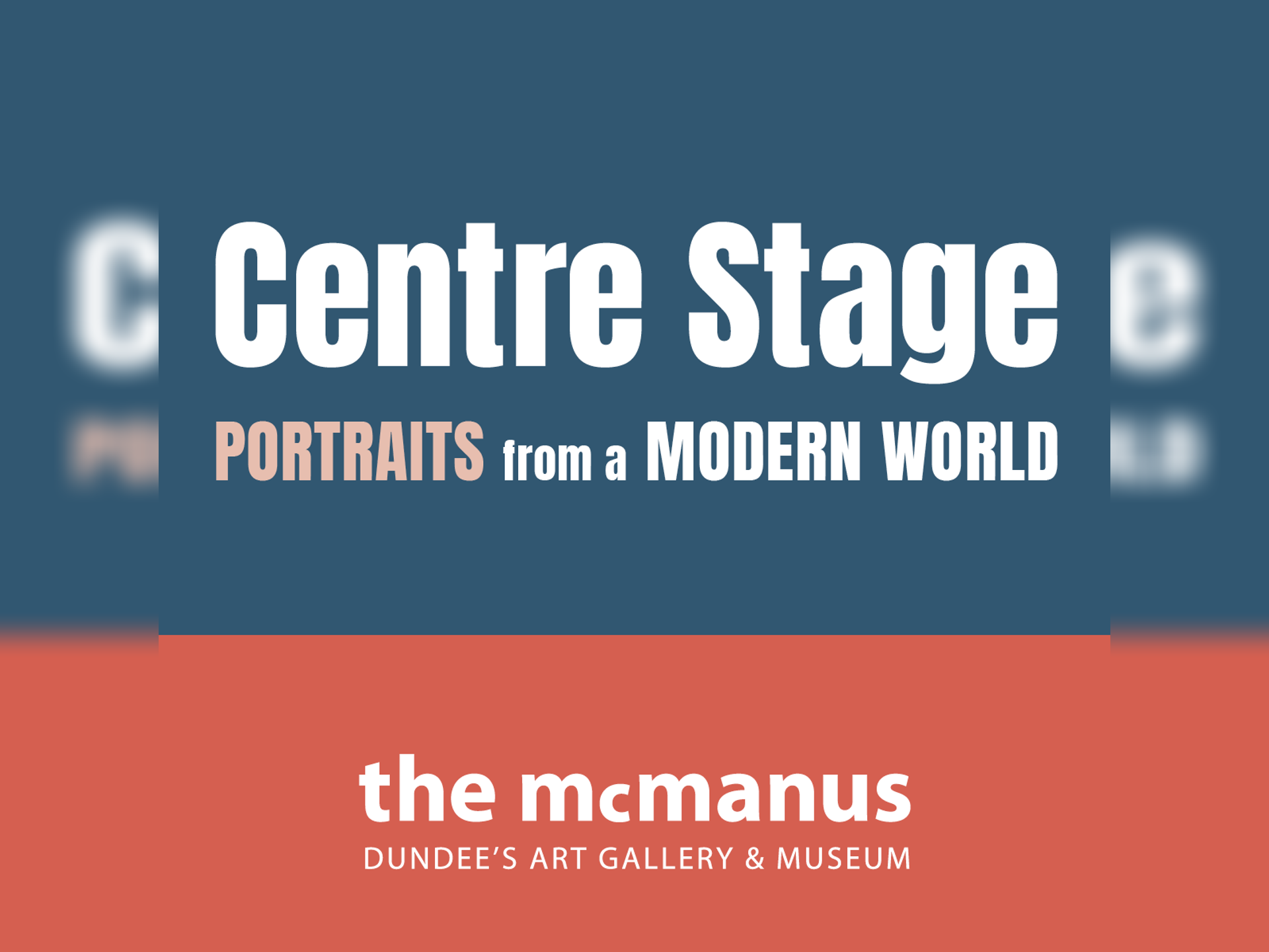 Centre Stage: Portraits from a Modern World