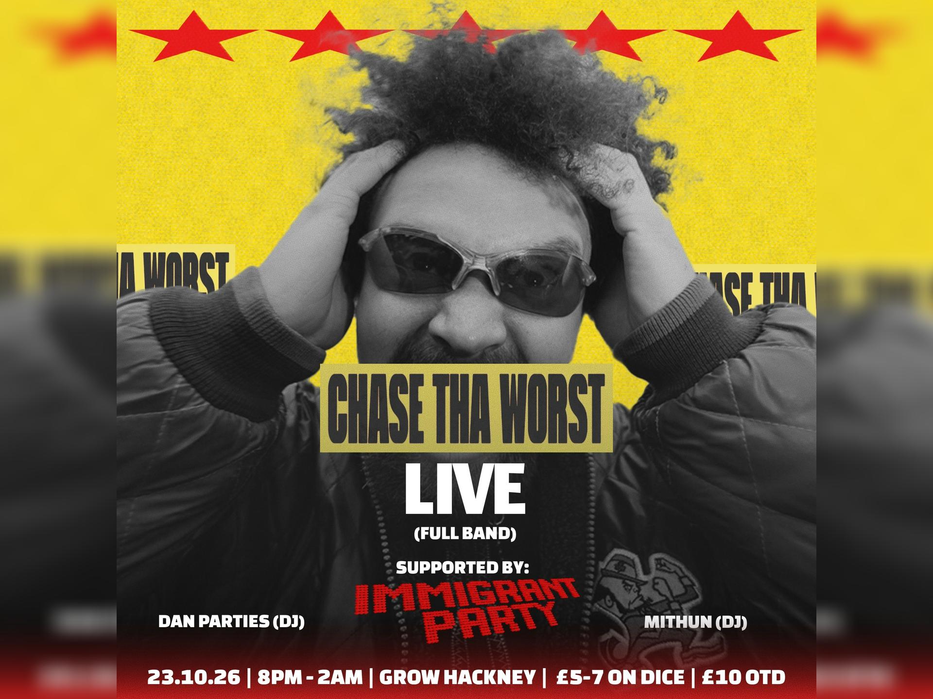 Chase Tha Worst (Live)