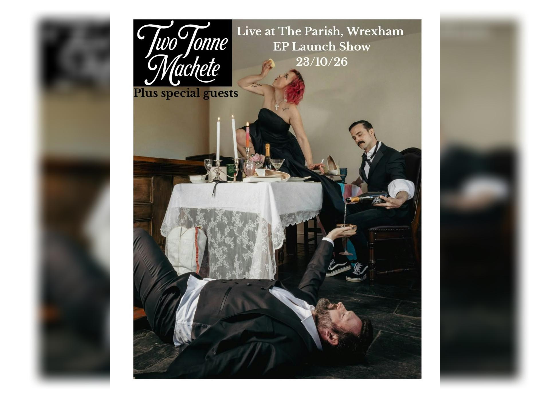 Two Tonne Machete Ep Launch Show