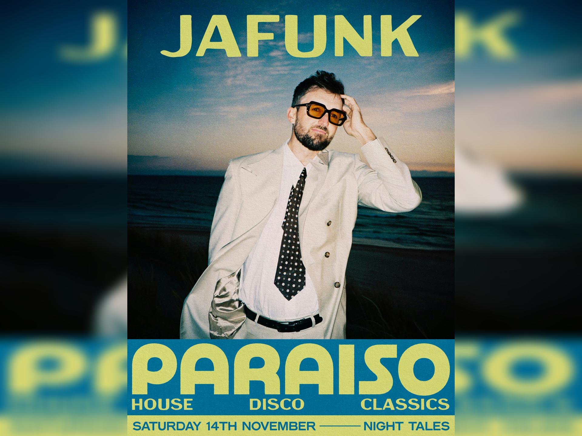 Paraiso Disco: Jafunk & More Tba