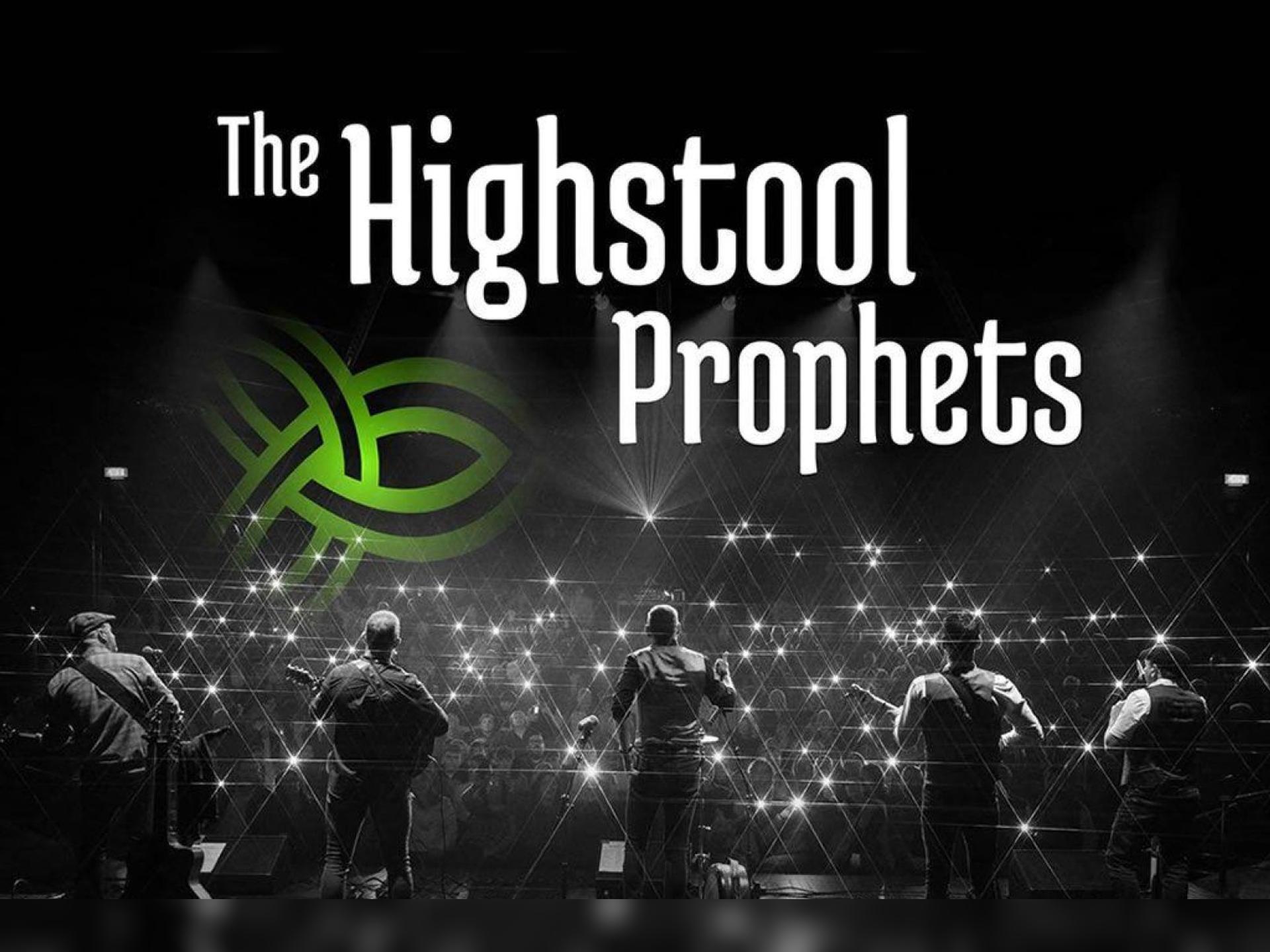 The Highstool Prophets