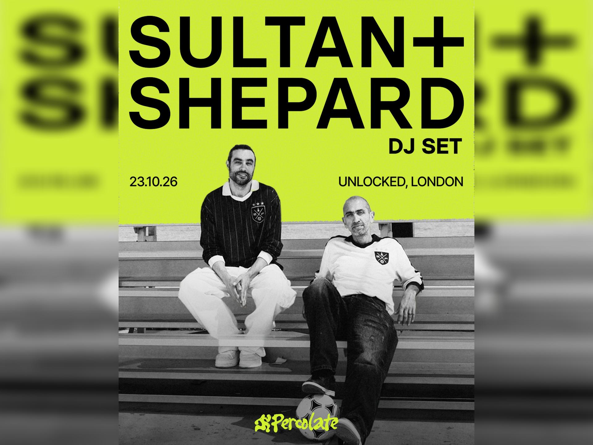 Sultan + Shepard (DJ)