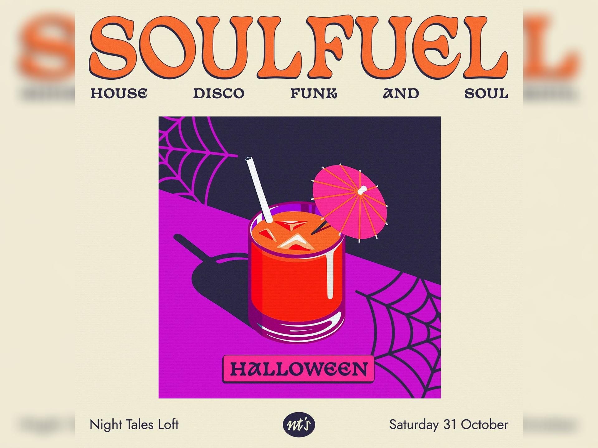 Soulfuel Halloween: House, Disco, Funk & Soul