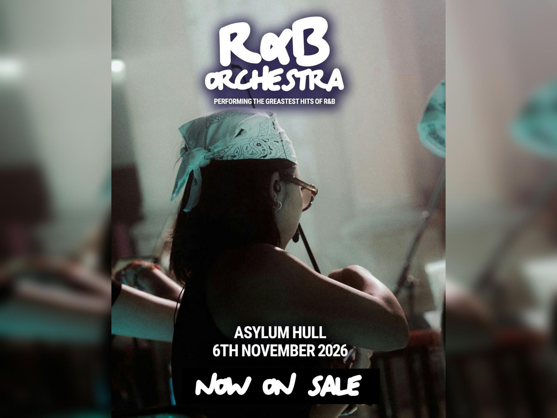 R&B Orchestra : Performing the Greatest Hits of R&B