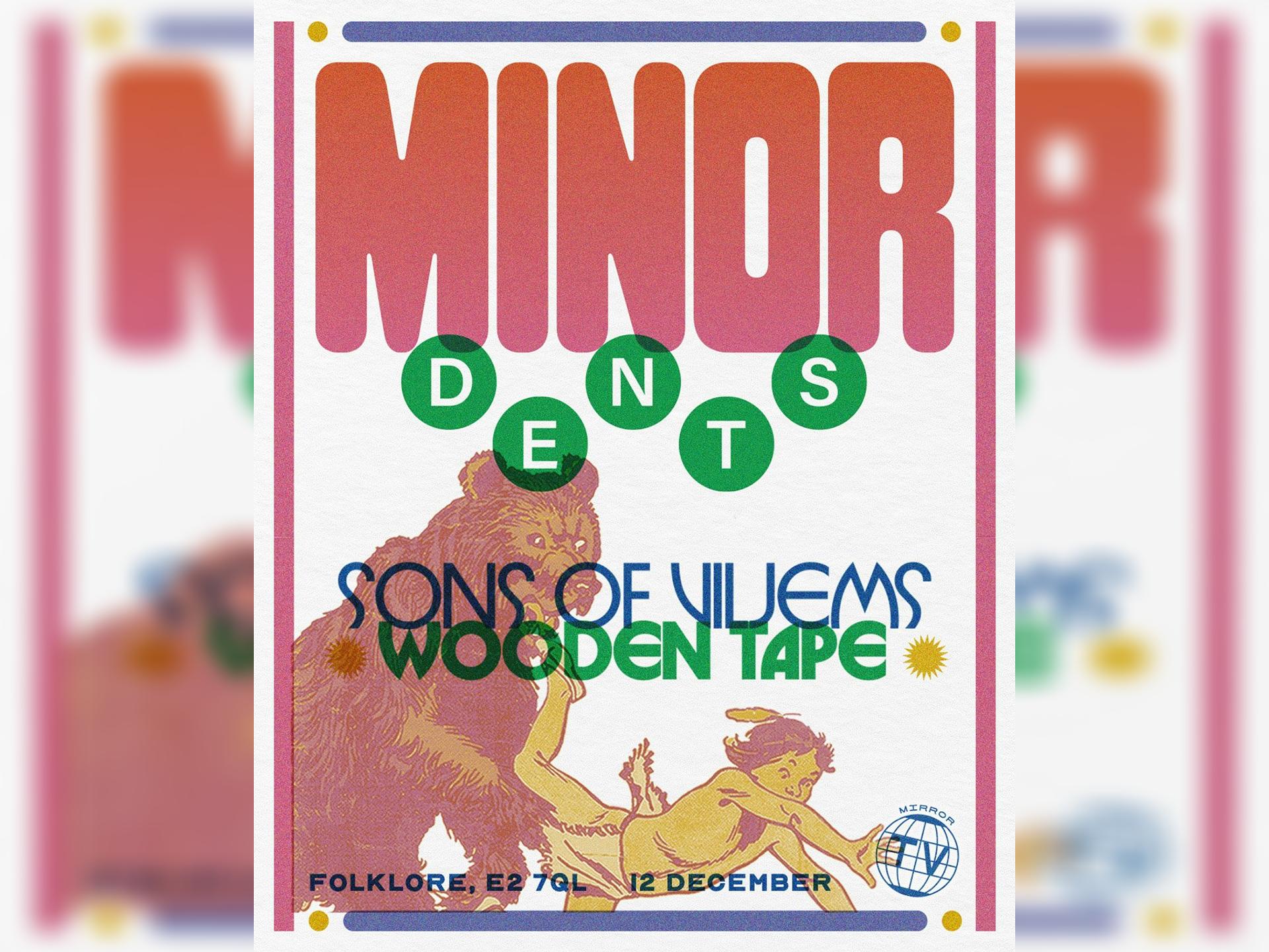 Minor Dents - Sons of Viljems - Wooden Tape