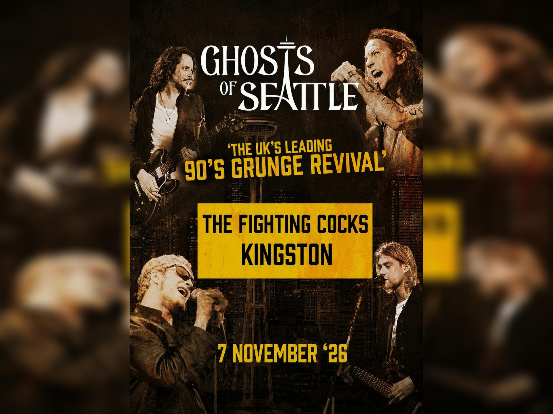 Ghosts Of Seattle - The Grunge Tribute show