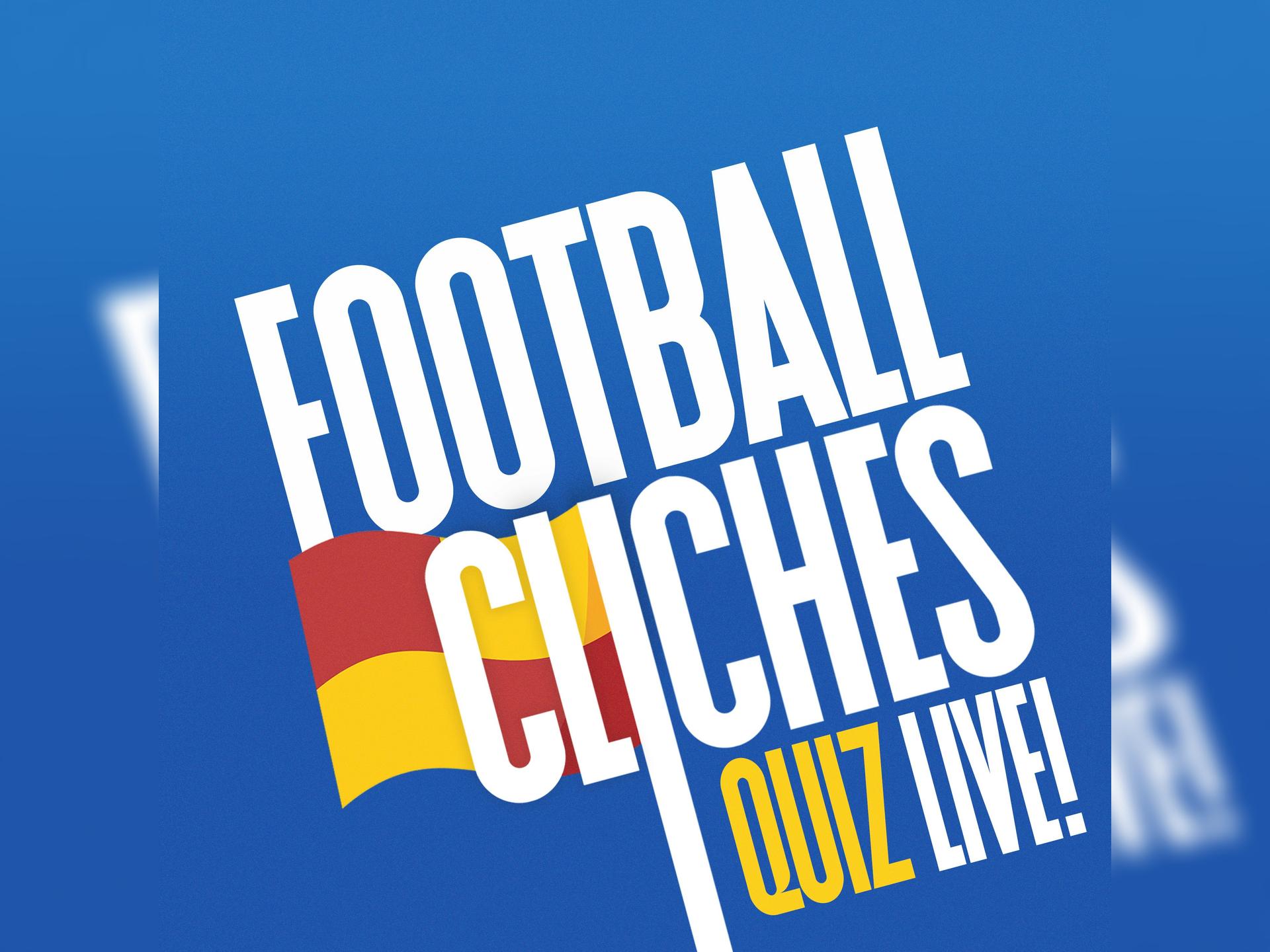 Football Cliches Quiz Live