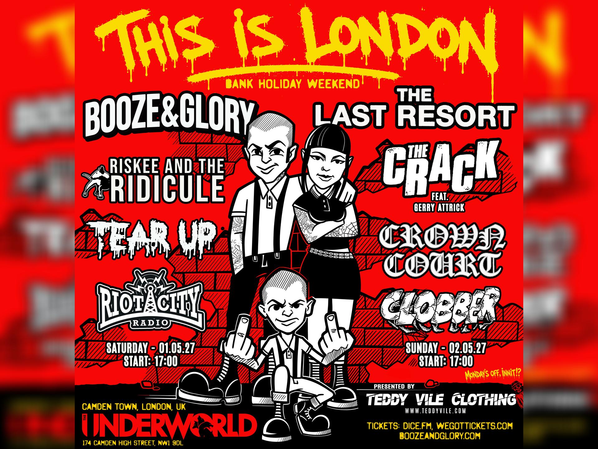 Booze And Glory This Is London Bank Holiday Weekend - Saturday Ticket