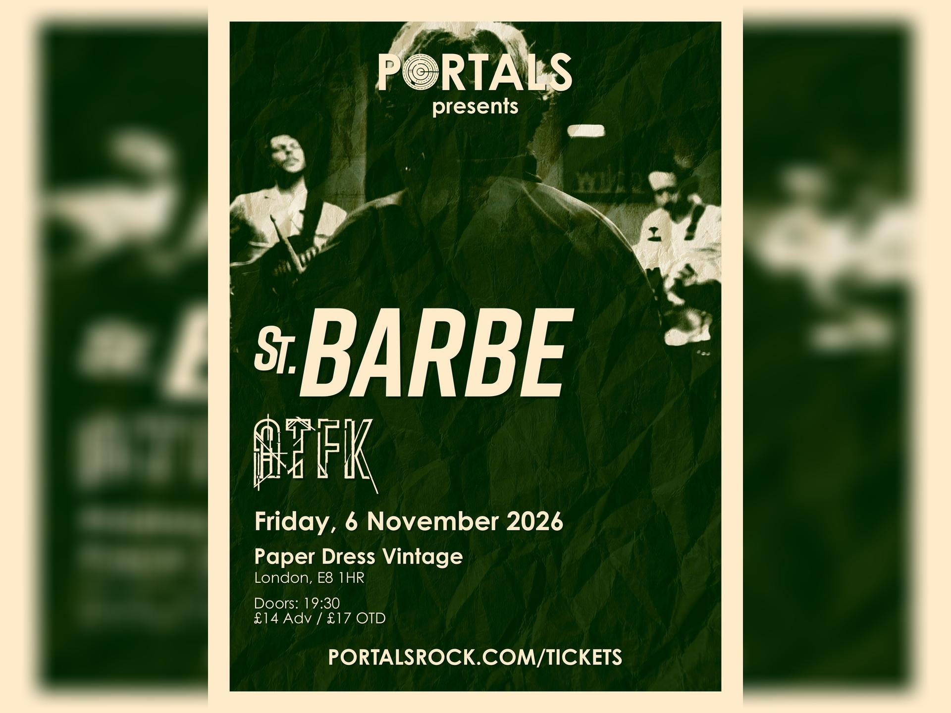 Portals Presents: St. Barbe & Atfk
