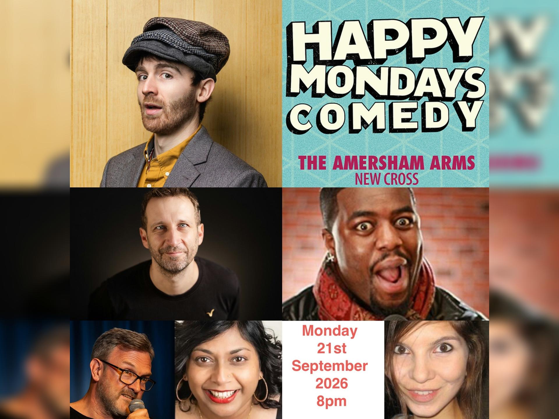 Happy Mondays Comedy @ The Amersham Arms New Cross