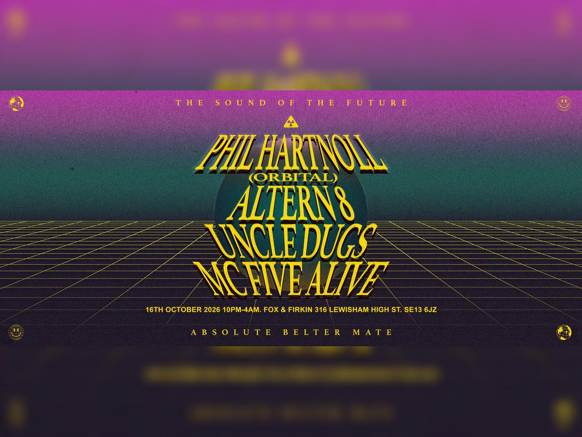 Phil Hartnoll, Altern8, Uncle Dugs, Mc Five Alive