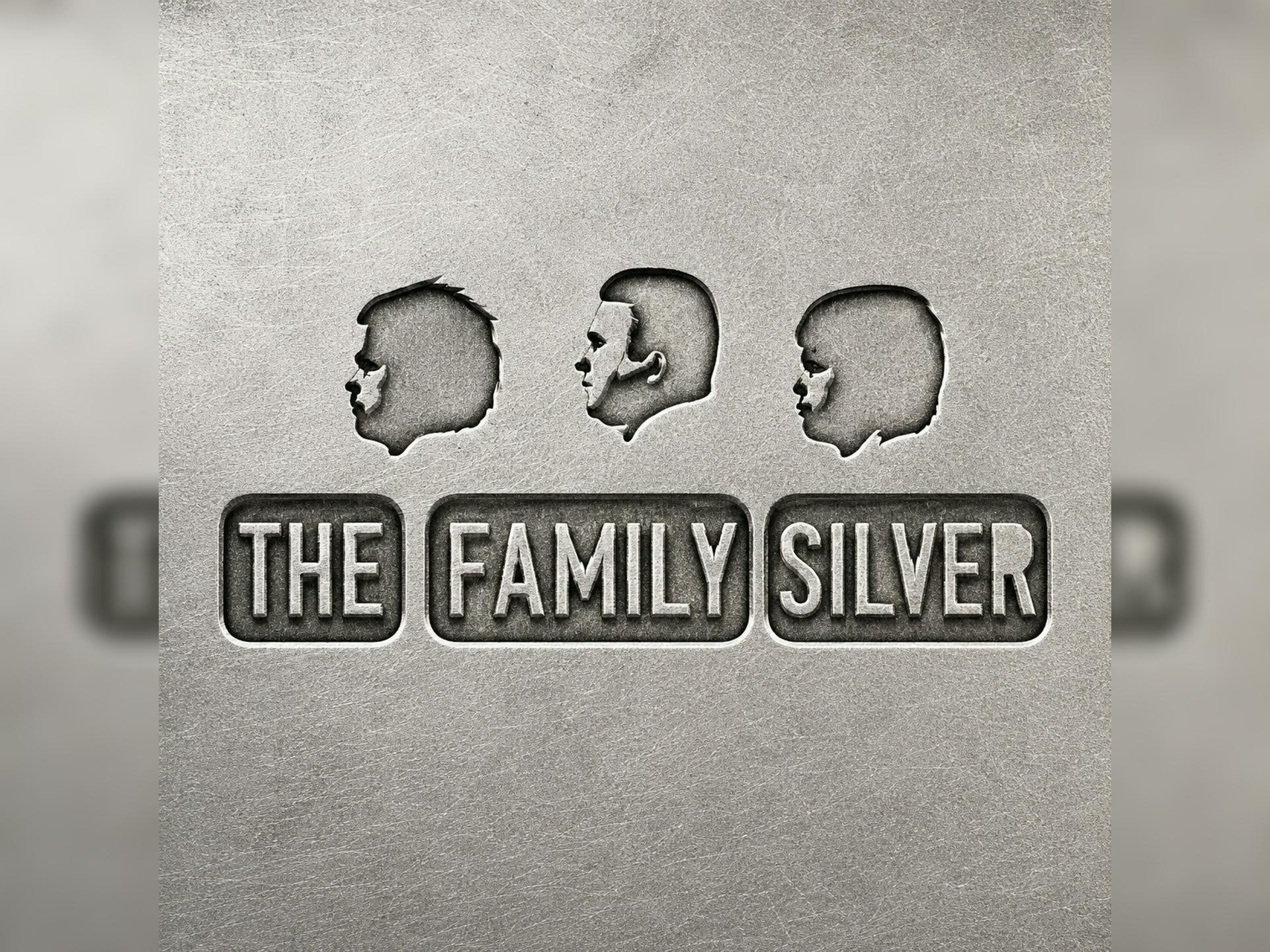 The Family Silver