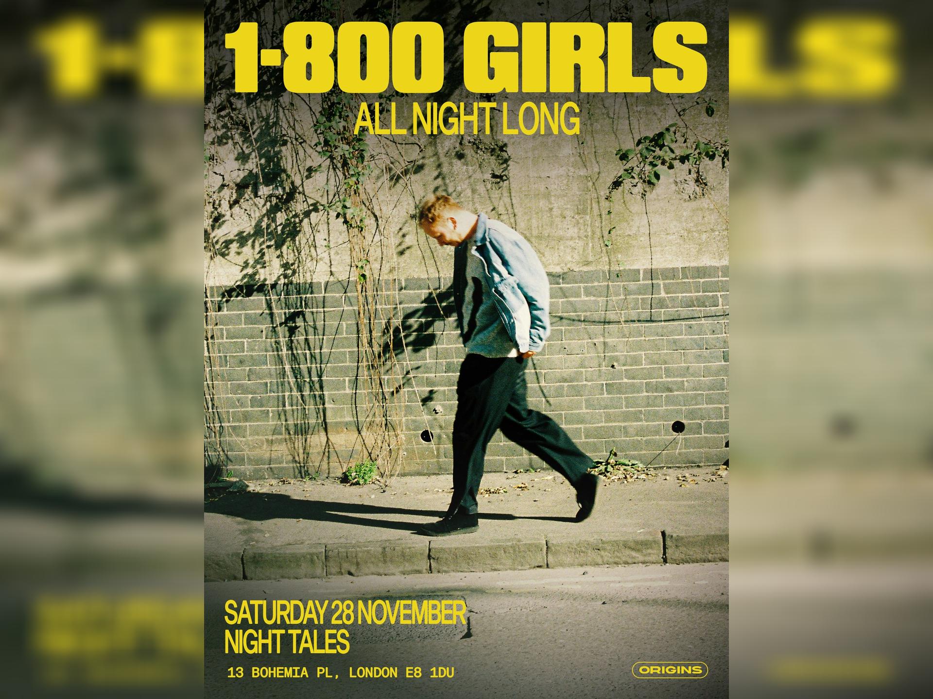 Origins: 1-800 Girls [All Night Long]