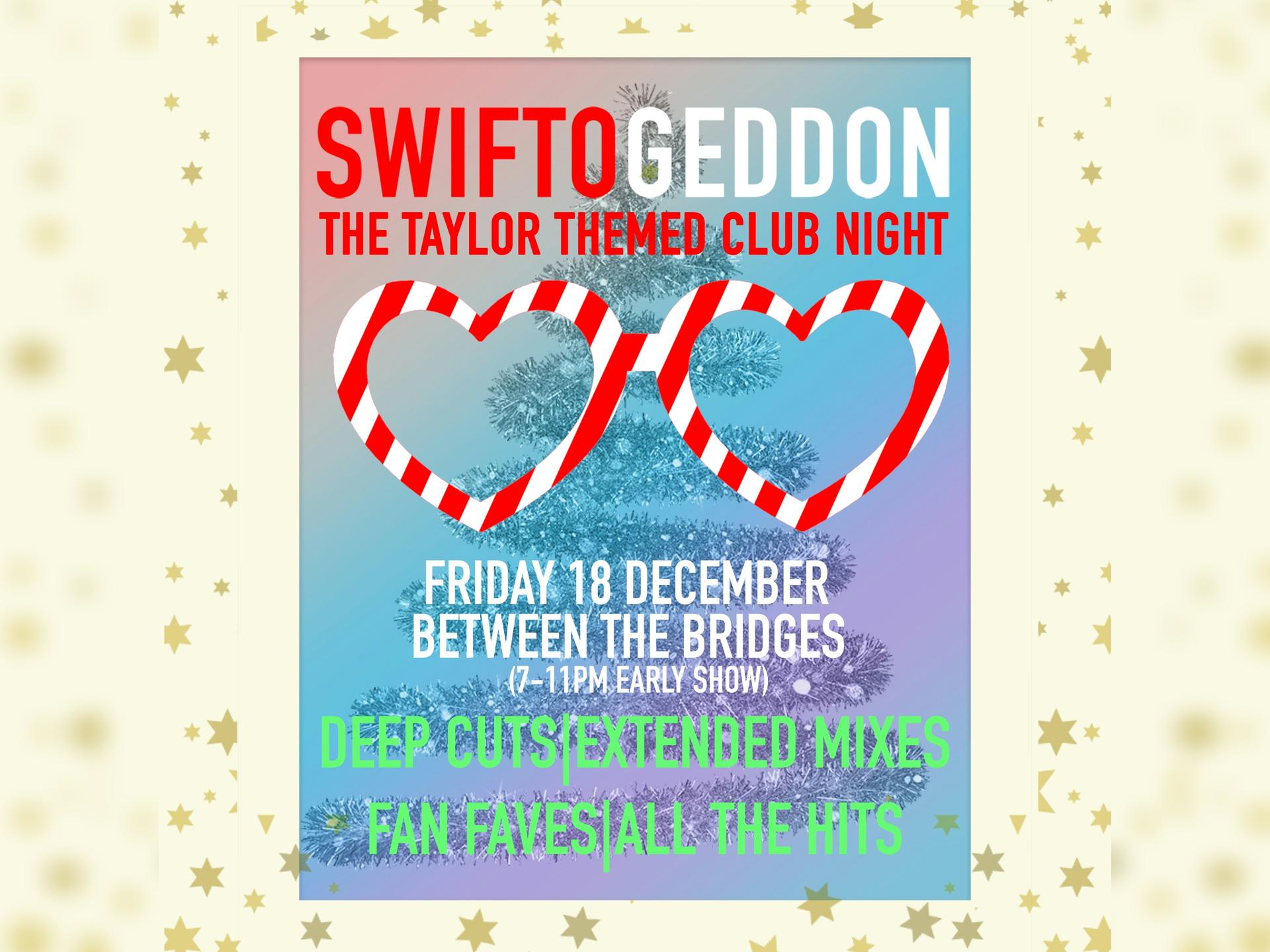 Swiftogeddon - the Taylor Themed Club Night