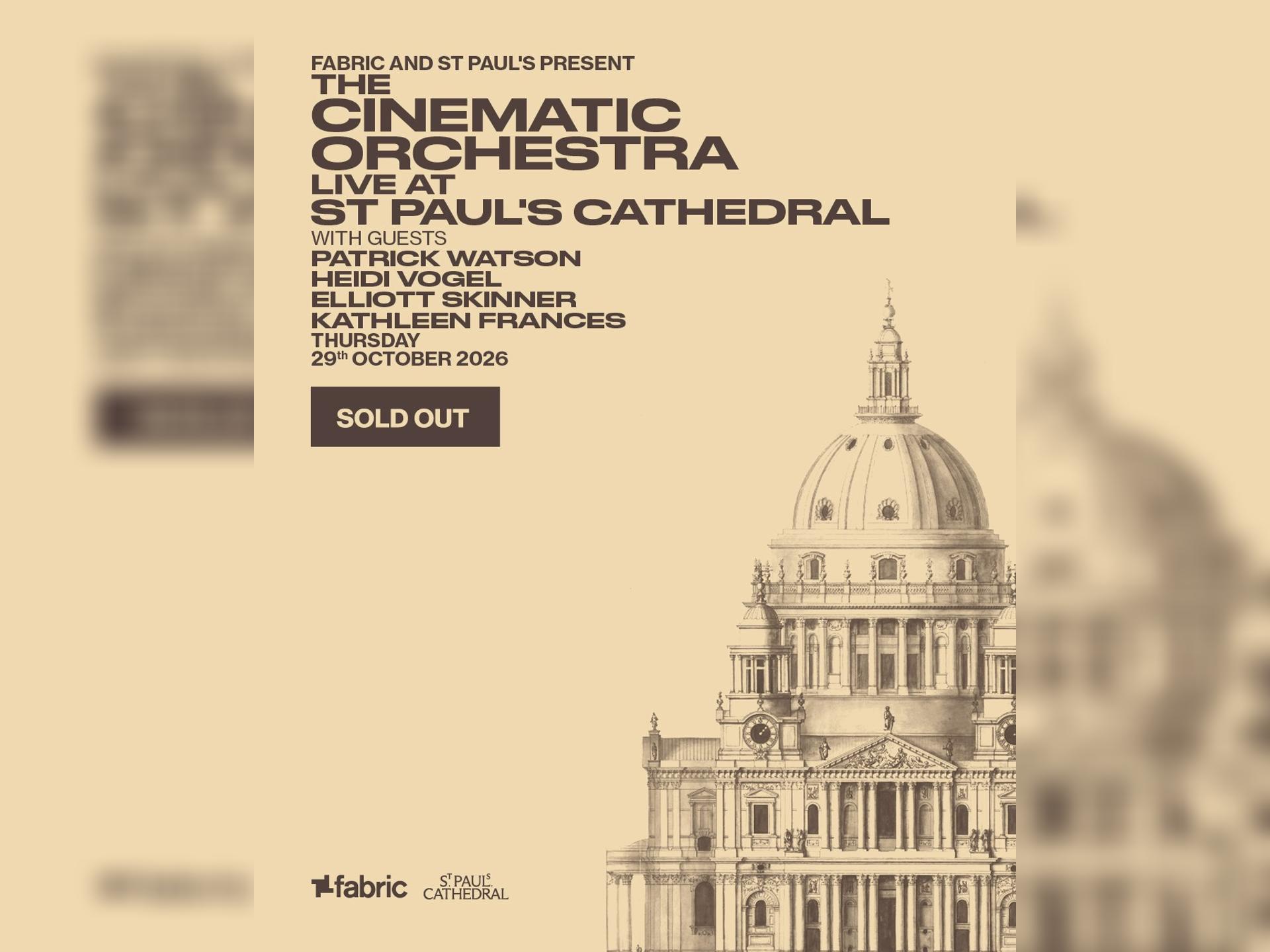The Cinematic Orchestra at St. Paul's Cathedral [Sold Out]