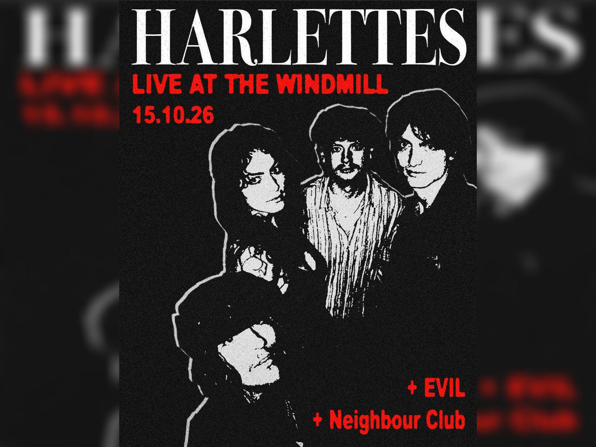 Harlettes, Evil, Neighbour Club
