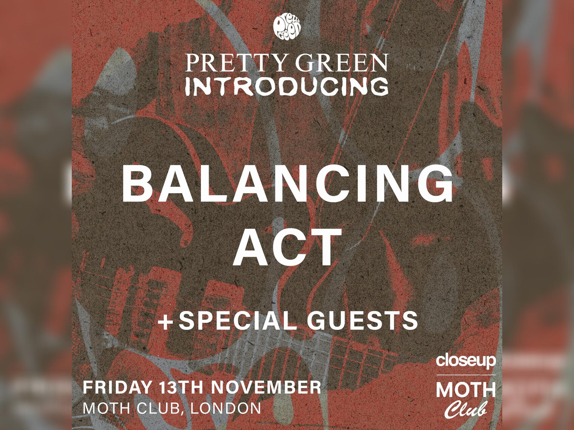 Pretty Green Introducing (Ldn) W/ Balancing Act