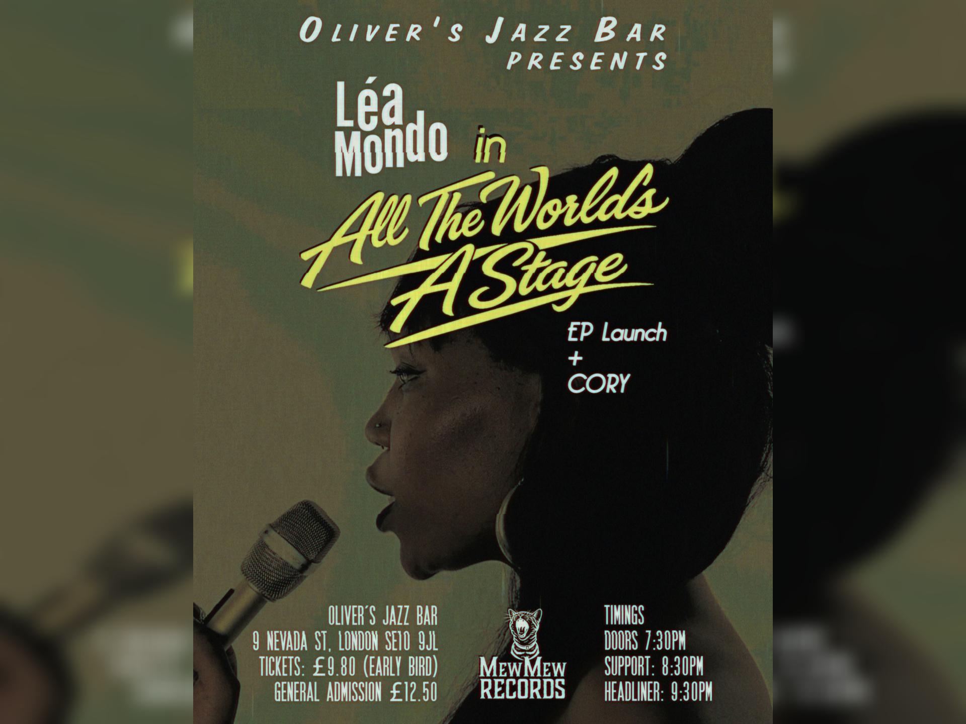 Léa Mondo - All the World's a Stage Ep Launch