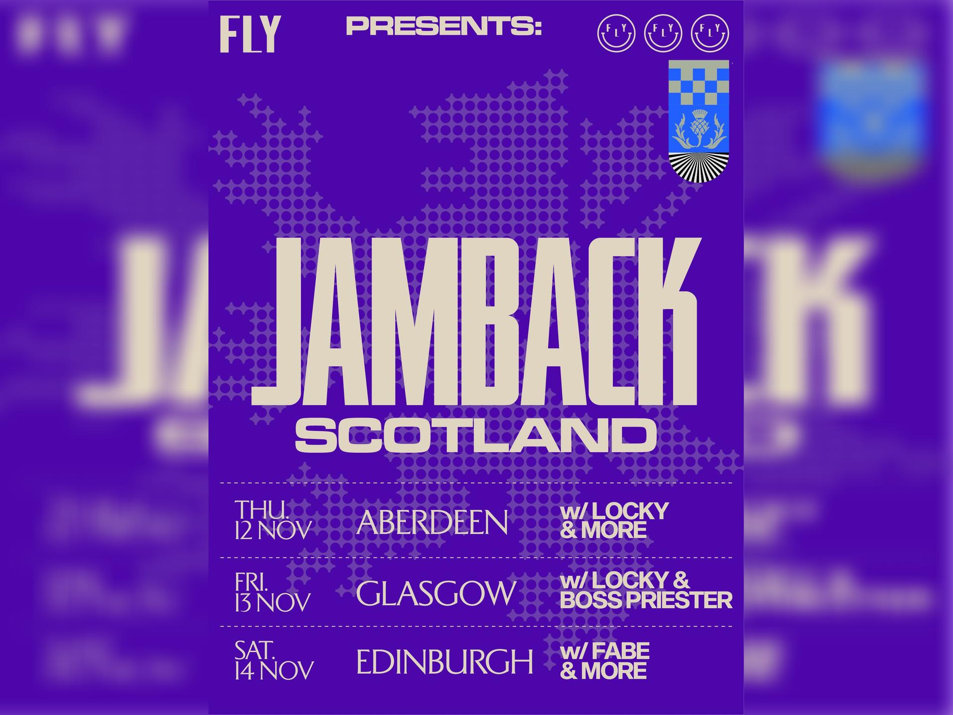 Fly Jamback, Locky & Boss Priester Glasgow