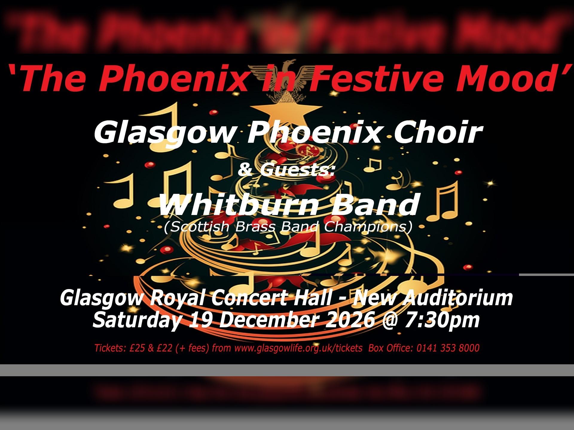 The Glasgow Phoenix Choir - the Phoenix in Festive Mood