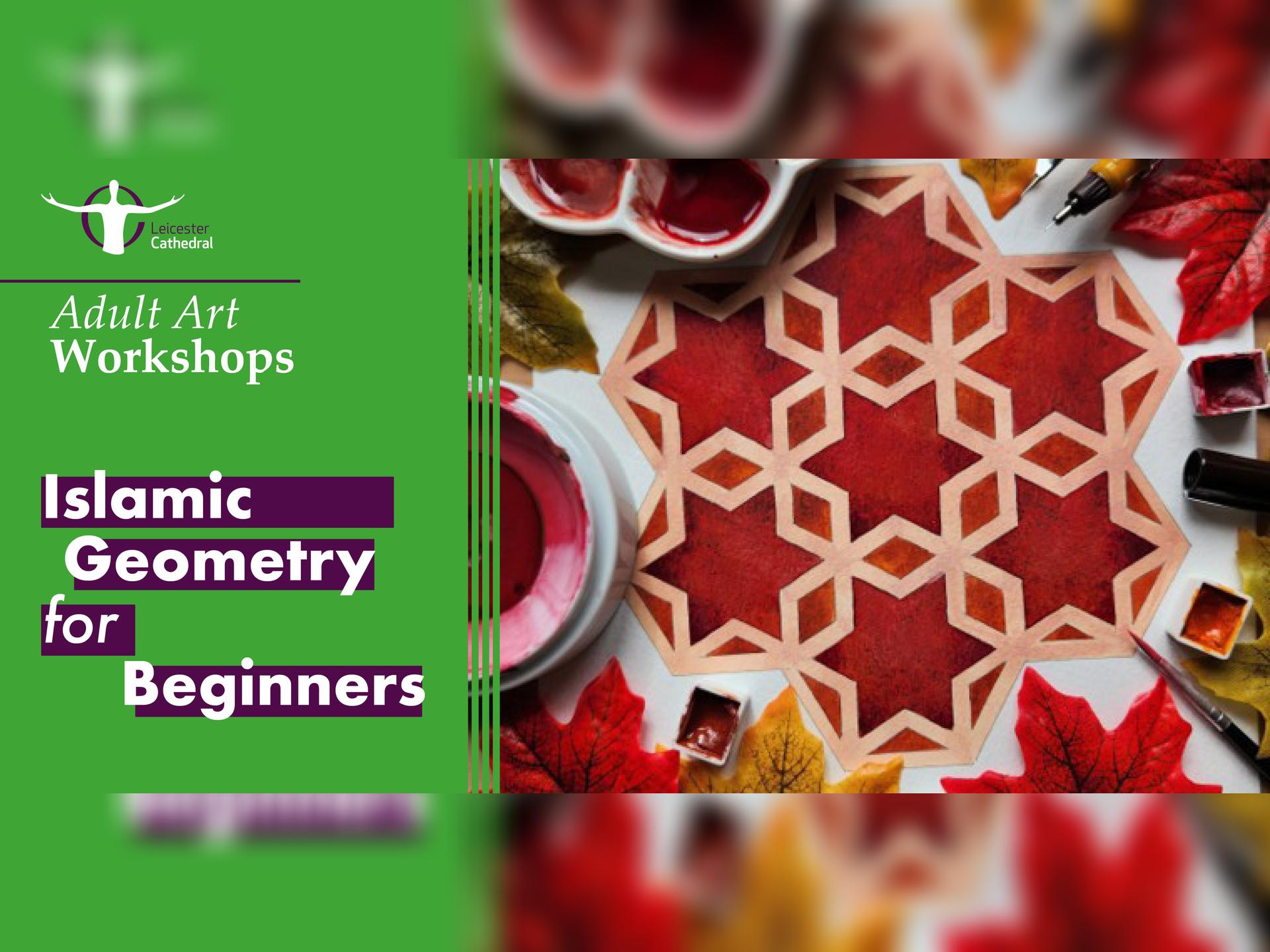 Workshop: Islamic Geometry for Beginners