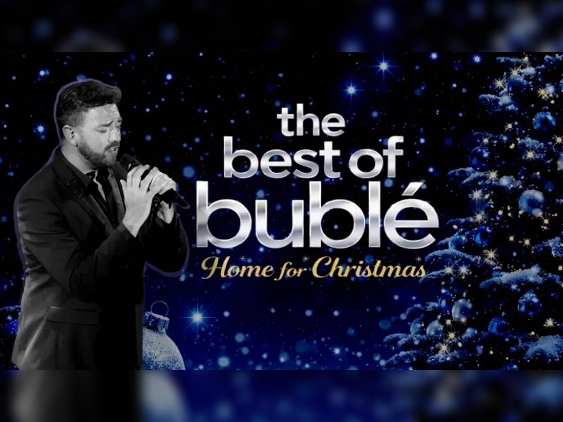The Best of Buble: Home for Christmas